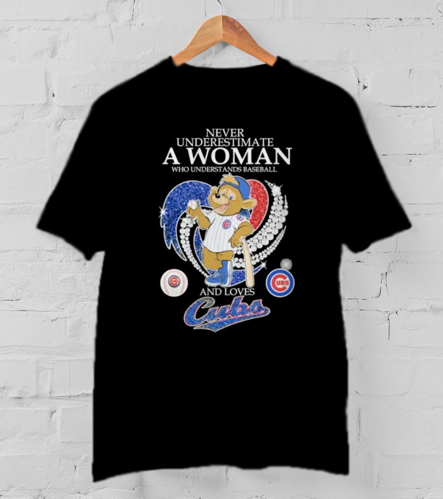 Never Underestimate A Woman Who Understands Baseball And Loves Cubs Chicago Mascot Clark Diamond Heart T-Shirt