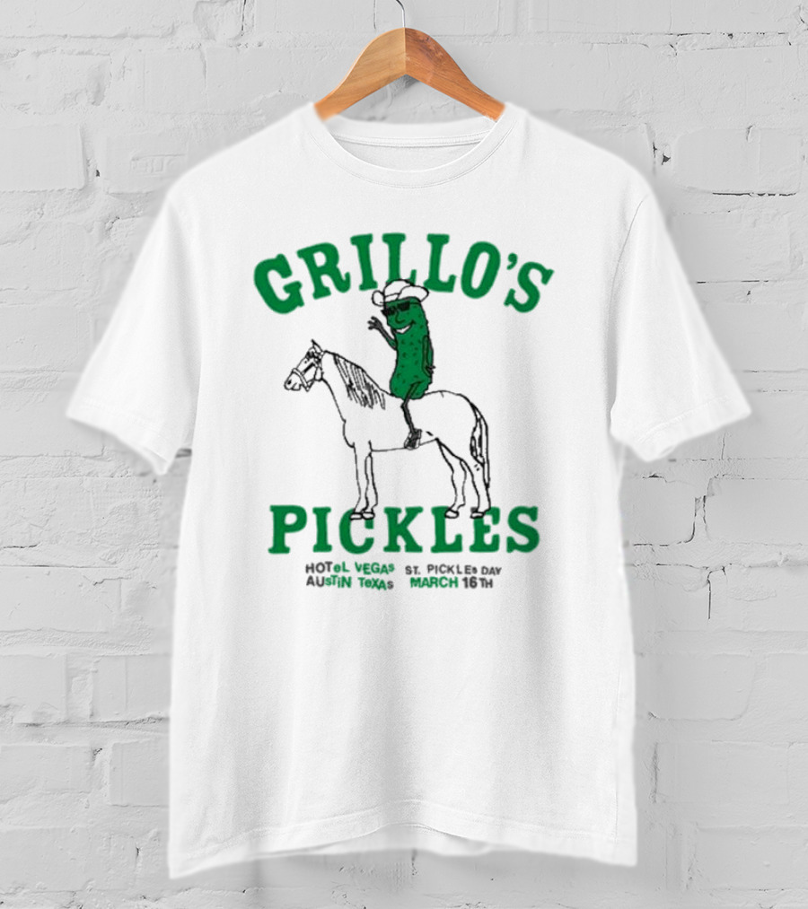 Grillo’s Pickles St Pickles Day Austin Texas March 16th Hotel Vegas T-Shirt