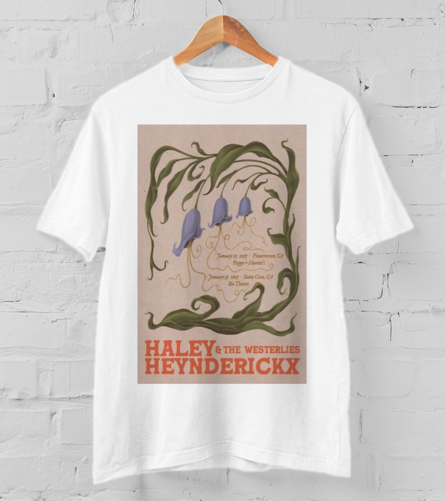 Haley Heynderickx & The Westerlies January 25 2025 Pioneertown CA Pappy + Harriet's January 31 2025 Santa Cruz CA Rio Theatre Tour T-Shirt