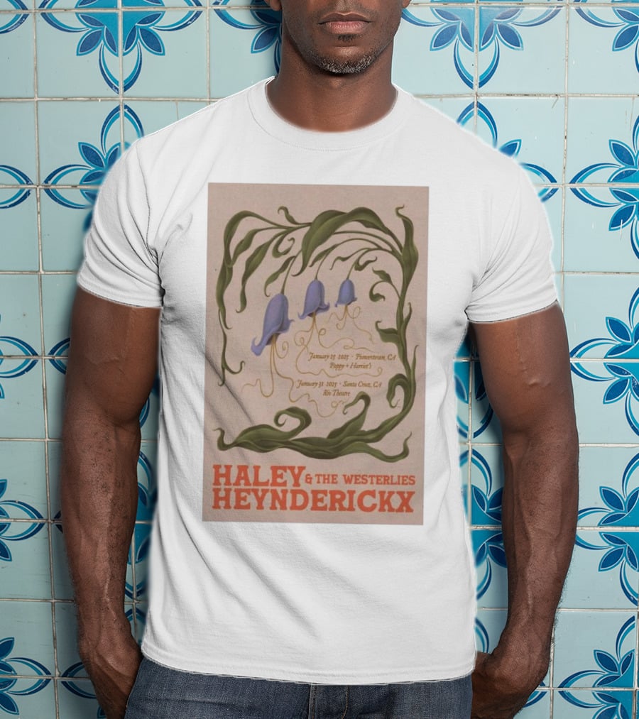 Haley Heynderickx & The Westerlies January 25 2025 Pioneertown CA Pappy + Harriet's January 31 2025 Santa Cruz CA Rio Theatre Tour T-Shirt