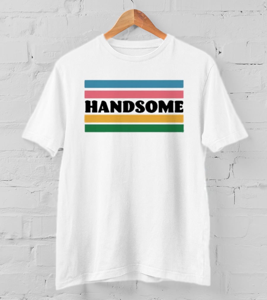 Handsome Podcast Handsome Ringer Funny Mom Rockbottuns Baseball Comedy Special T-Shirt