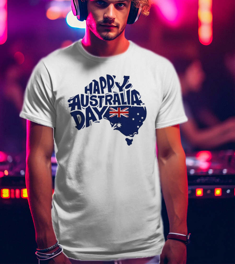 Happy Australia Day Map With Flag Inside Text T-Shirt