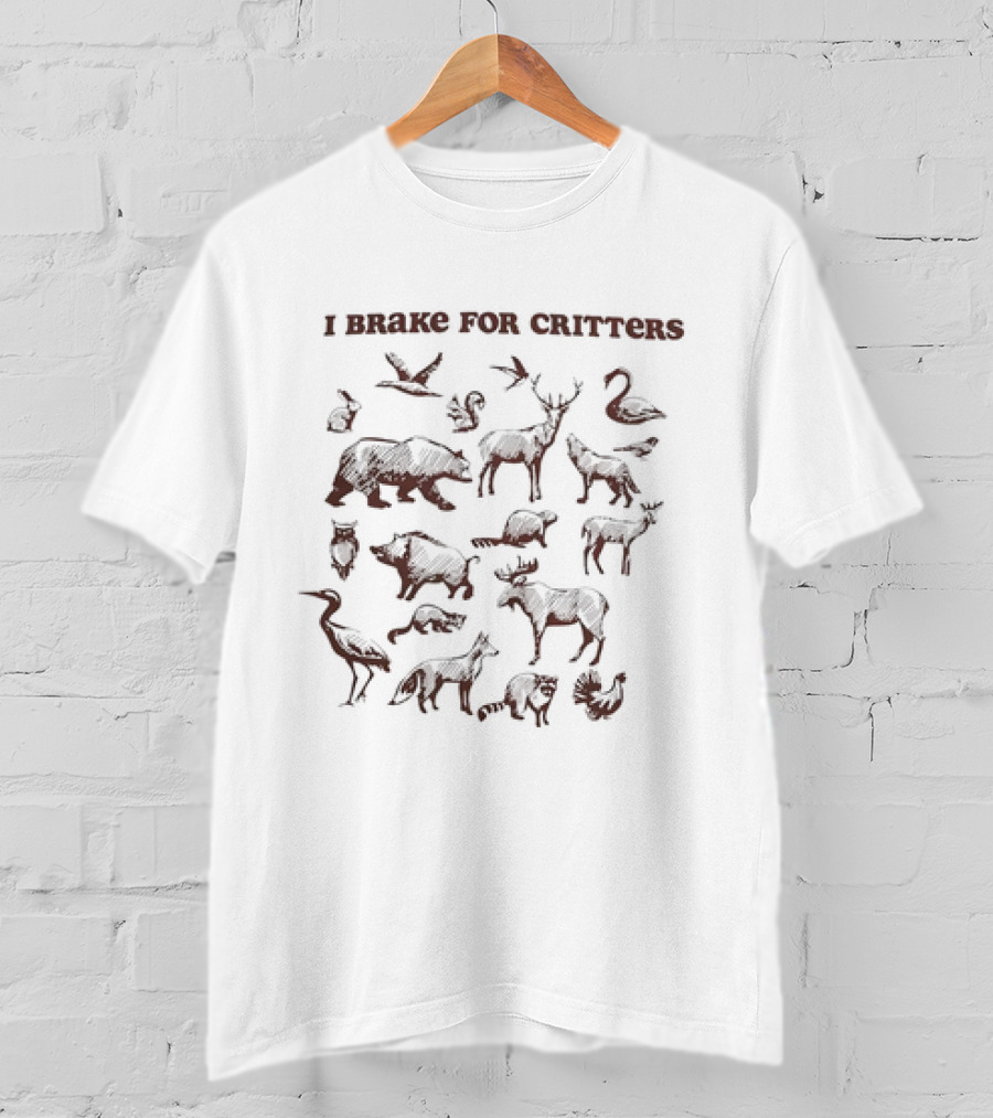 I Brake For Critters Animal Silhouettes Wildlife Conservation T-Shirt