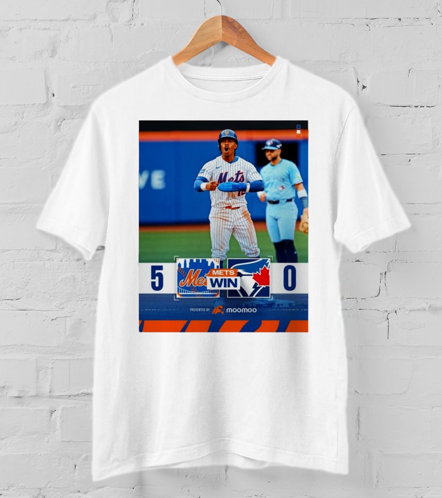 New York Mets Win 5-0 Toronto Blue Jays April 4 2025 T-Shirt