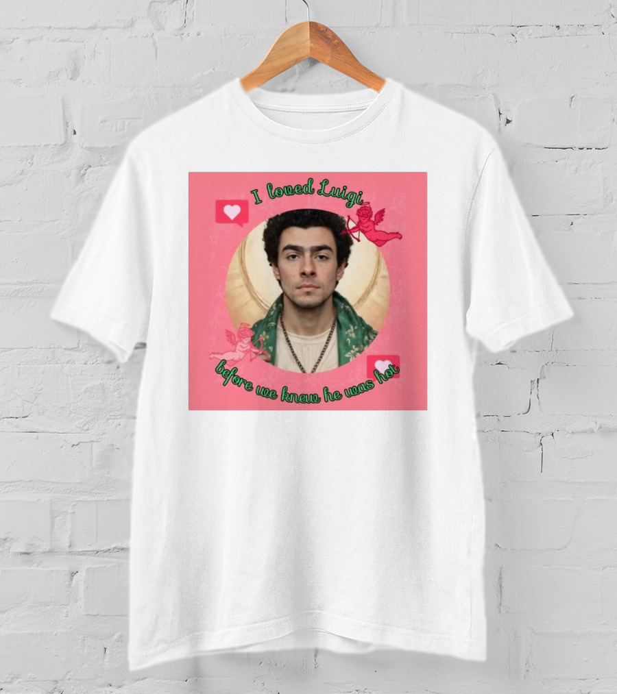 I Loved Luigi Before We Knew He Was Hot Pink Background Heart And Cupid Design T-Shirt