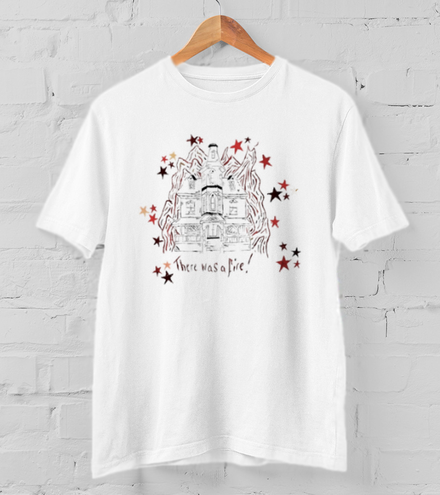 House There Was A Fire Floral Explosion T-Shirt