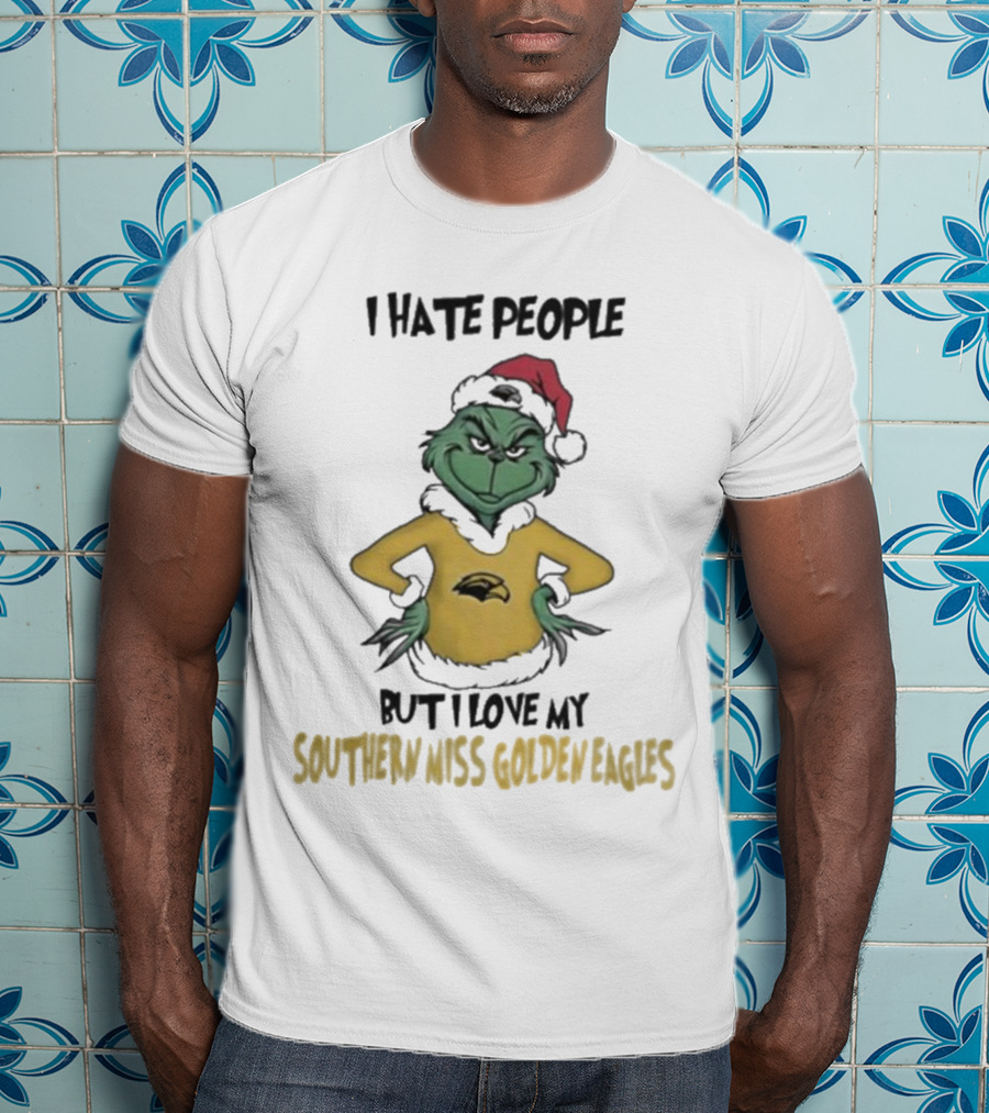 I Hate People But I Love My Southern Miss Golden Eagles Grinch Holiday Style T-Shirt