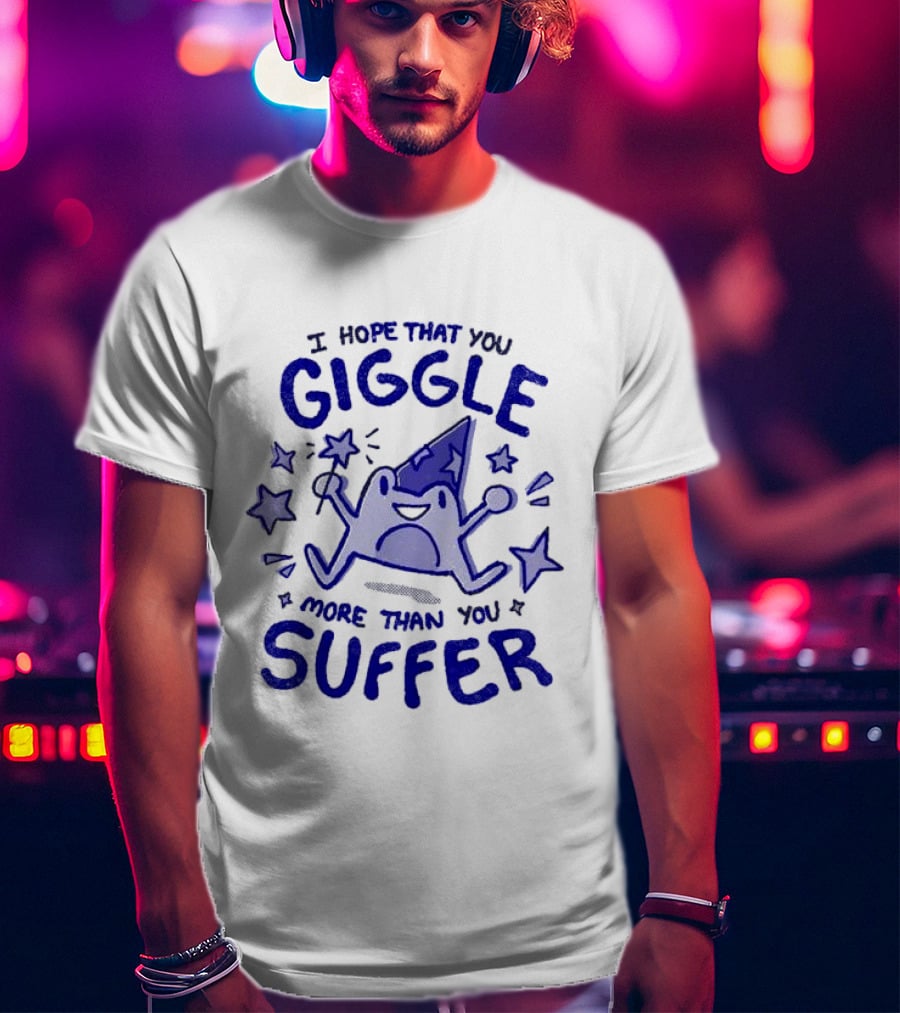 I Hope That You Giggle More Than You Suffer Comical Wizard Starry Whimsy T-Shirt