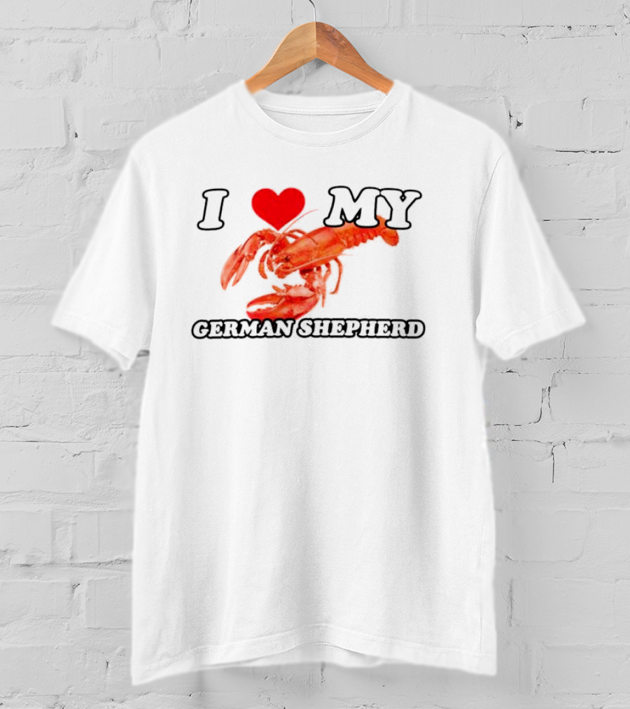 I Love My German Shepherd Lobster Heart T-Shirt