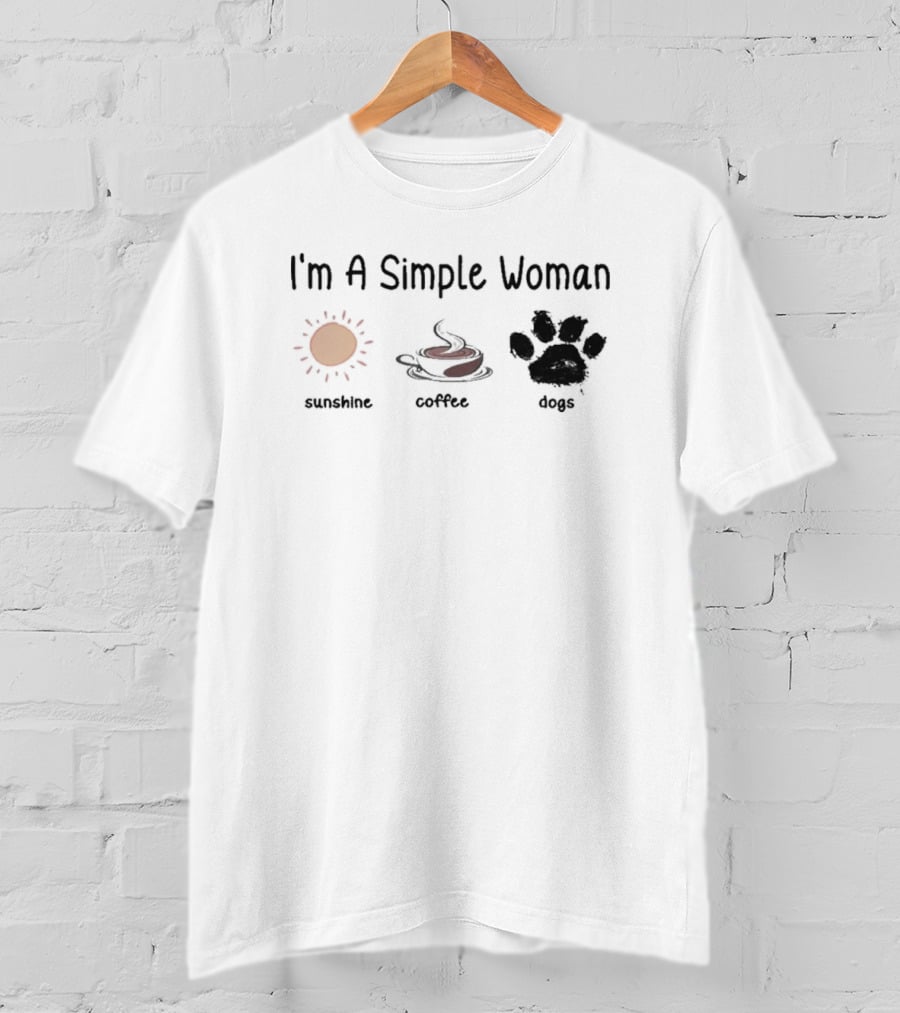I'm A Simple Woman Sunshine Coffee Paw Dog T-Shirt