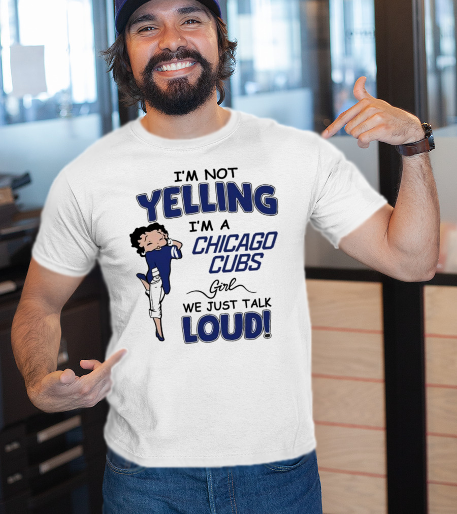 Yelling Chicago Cubs Loud T-Shirt