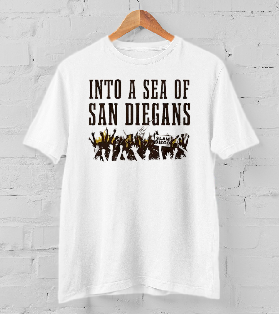 San Diegans Into A Sea Of Fans With Sign Cheers T-Shirt