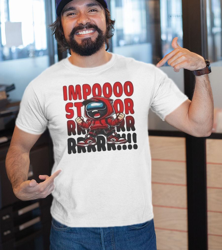 Impossible Impostor Meeeme Rrrr!!! T-Shirt