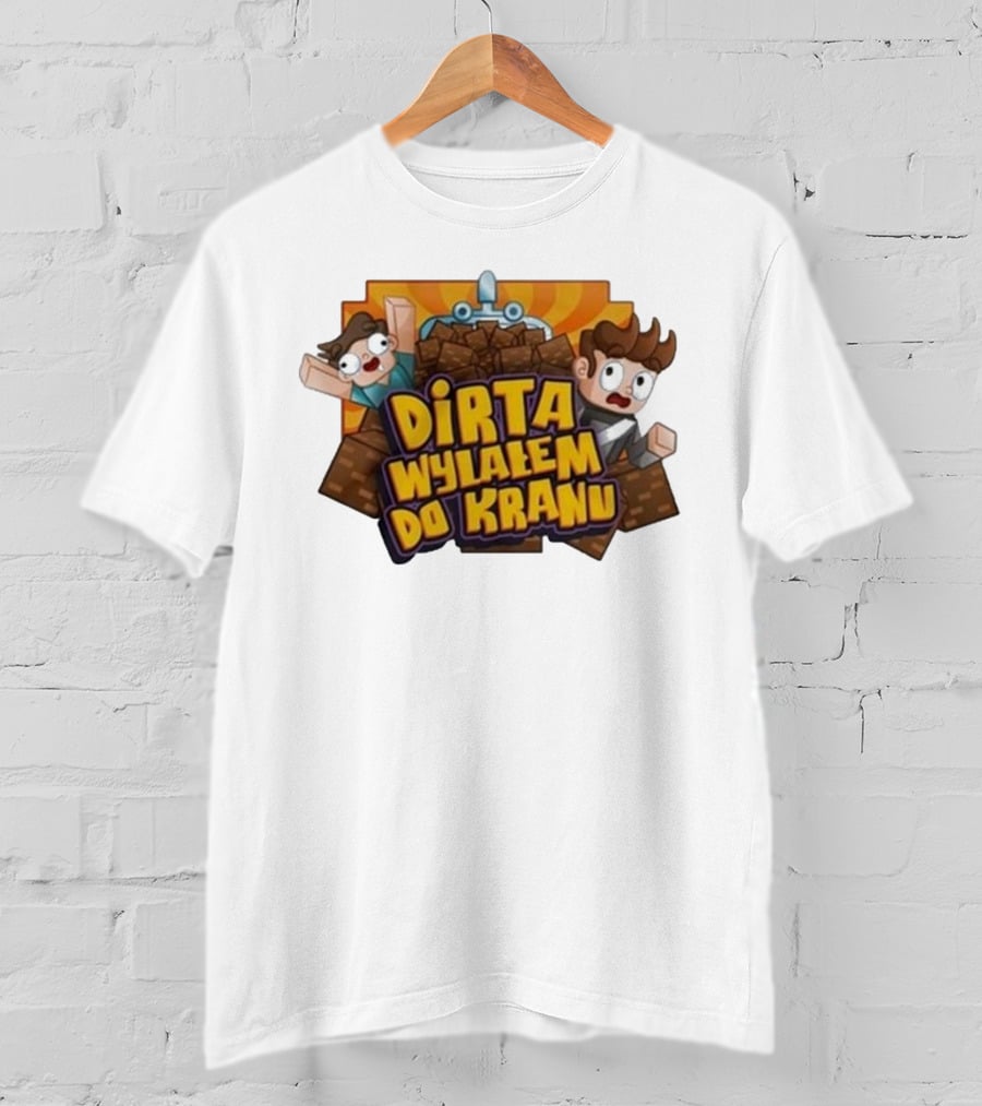 Koszulka Dirta Wylalem Do Kranu Zabawny Motyw Bloki Kreskówkowe T-Shirt