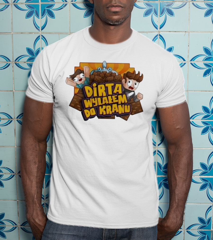 Koszulka Dirta Wylalem Do Kranu Zabawny Motyw Bloki Kreskówkowe T-Shirt
