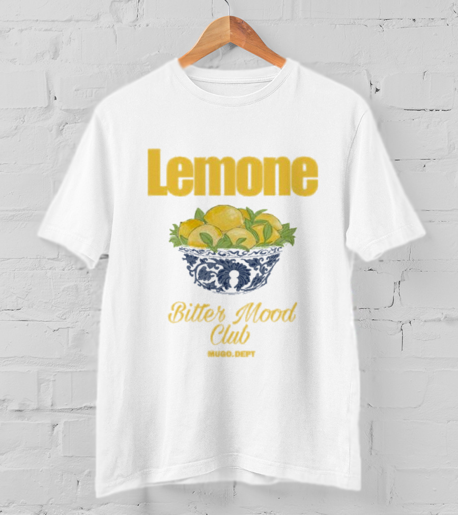 Lemone Bitter Mood Club O Dept Lemons In Bowl T-Shirt