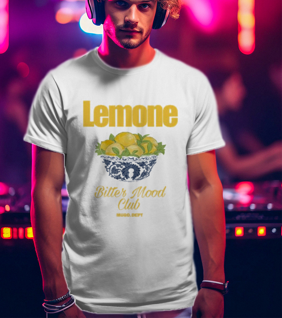 Lemone Bitter Mood Club O Dept Lemons In Bowl T-Shirt