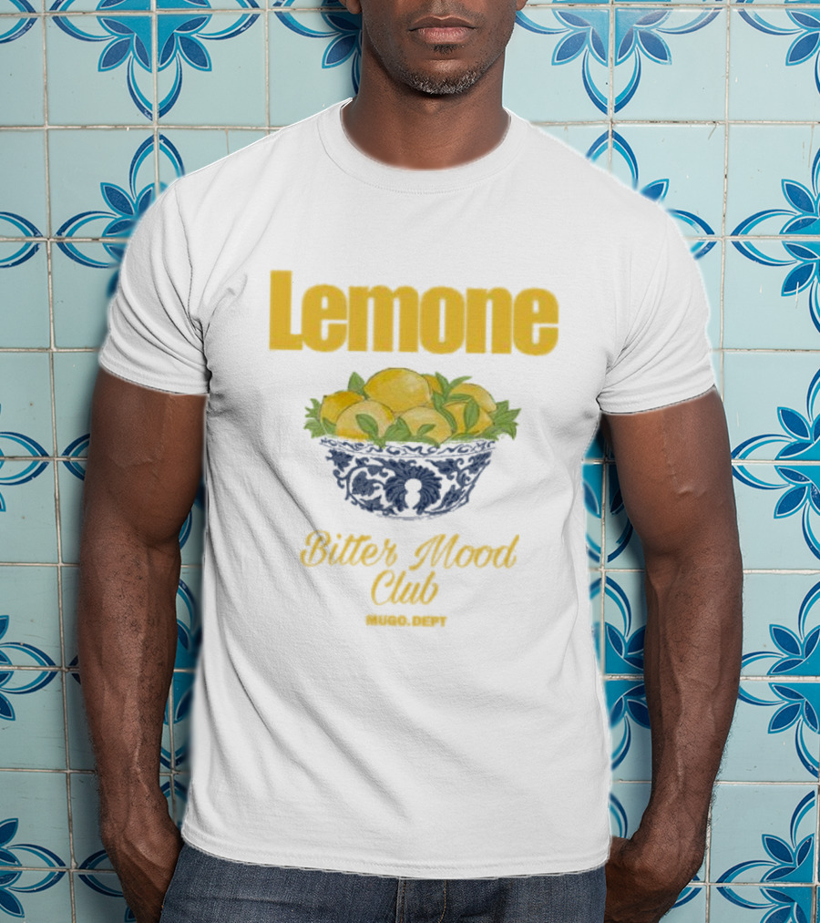 Lemone Bitter Mood Club O Dept Lemons In Bowl T-Shirt