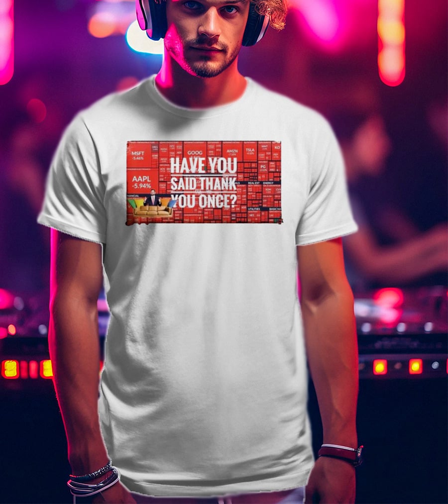 JD Vance Have You Said Thank You Once Stock Market Red Decline Background T-Shirt