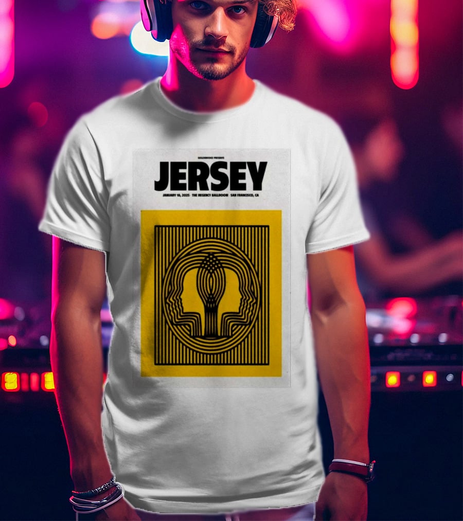 Goldenvoice Presents Jersey January 18, 2025 The Regency Ballroom San Francisco CA T-Shirt