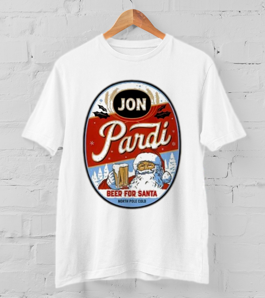 Jon Pardi Beer For Santa North Pole Cold Holiday Festive Design T-Shirt