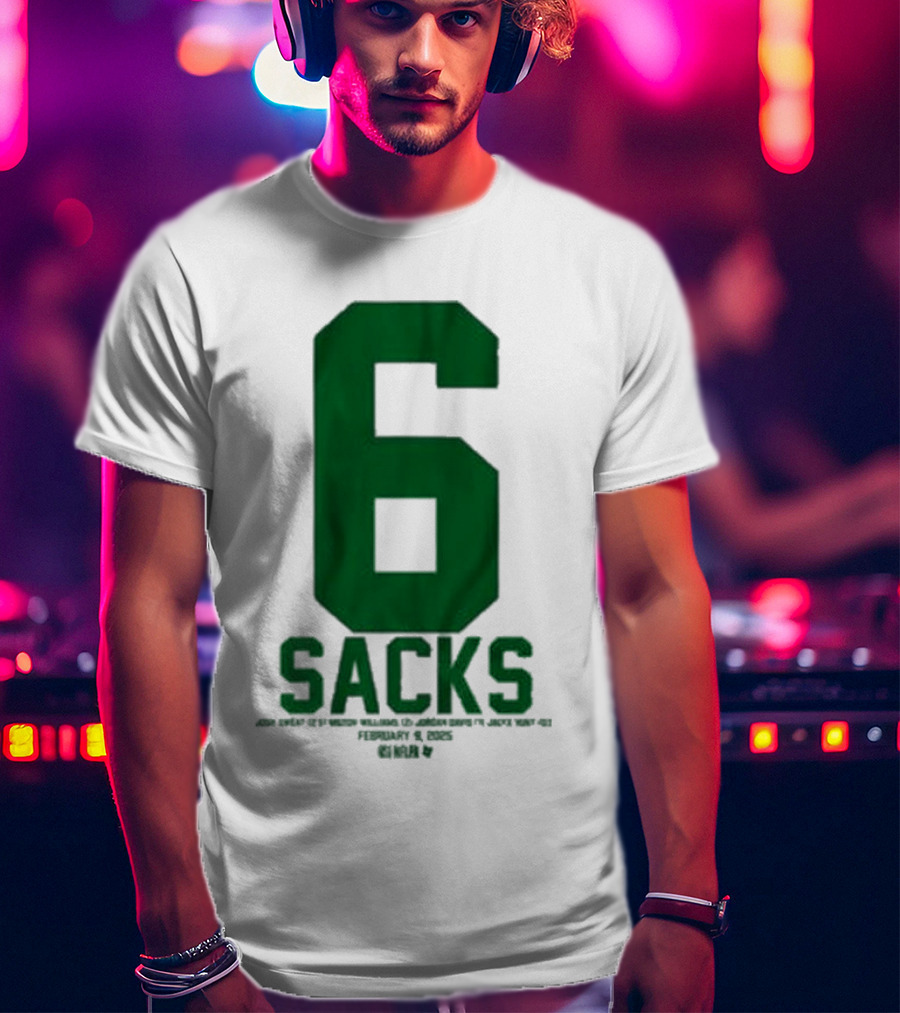 Josh Sweat Milton Williams Jordan Davis Jalyx Hunt 6 Sacks T-Shirt