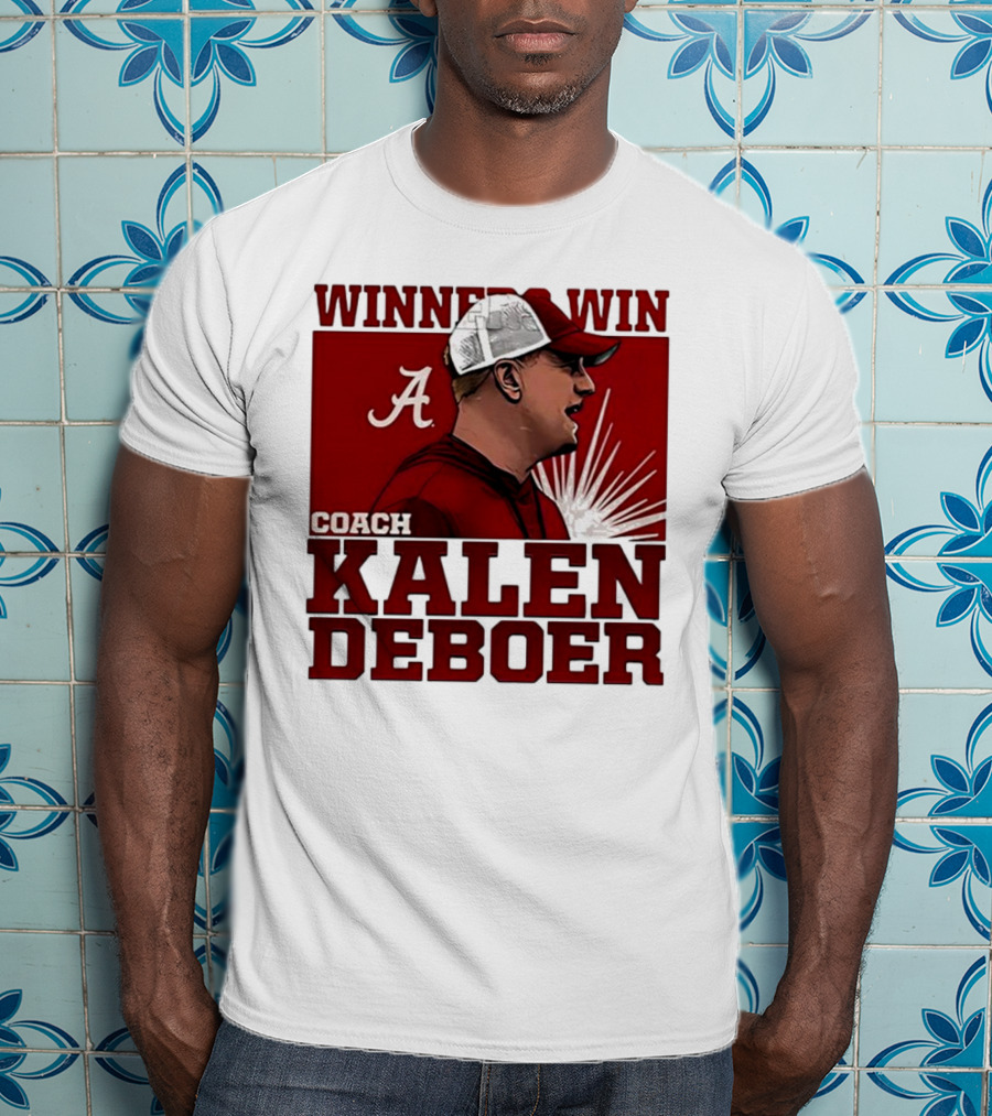 Winner Win Coach Kalen DeBoer Alabama T-Shirt