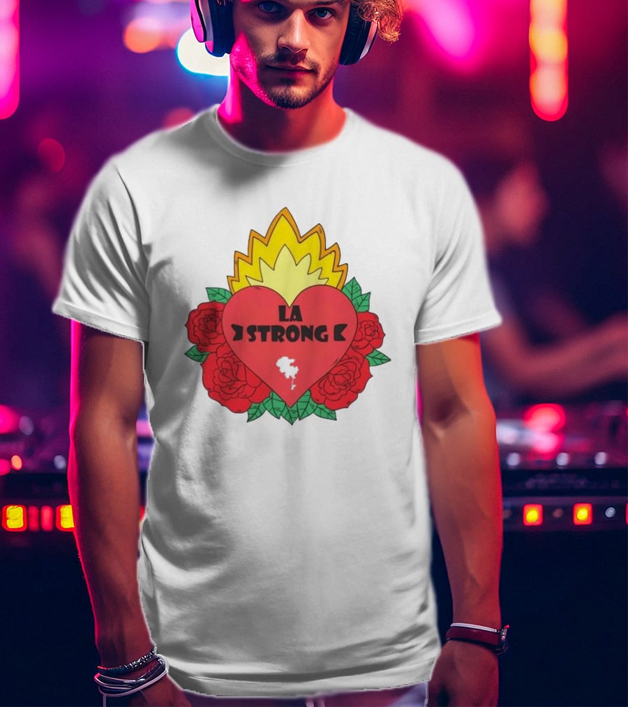 LA Strong Heart With Roses And Flames T-Shirt