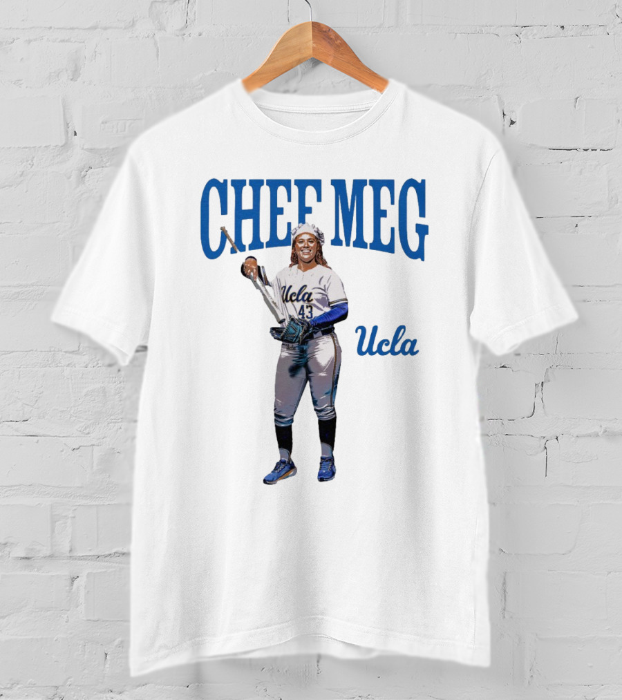Chef Meg UCLA Bruins Baseball Megan Grant NCAA 2025 T-Shirt
