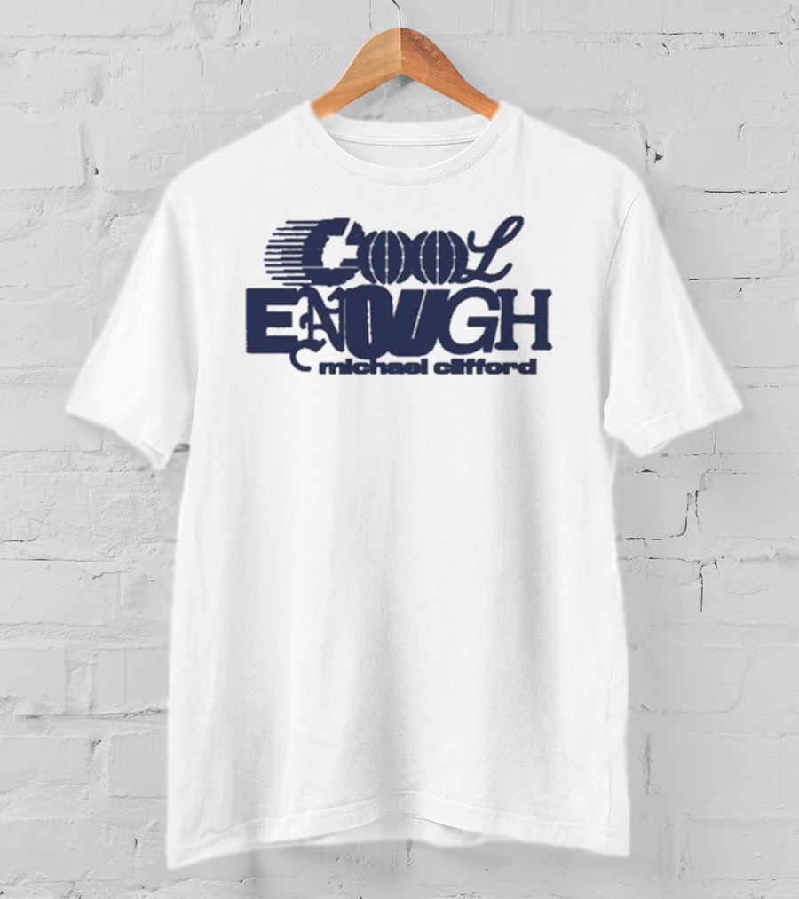 Michael Clifford Cool Enough Text Artwork T-Shirt