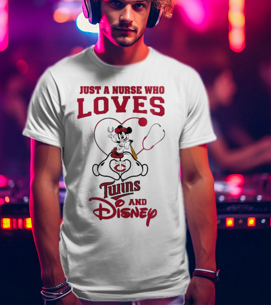 Just A Nurse Who Loves Minnesota Twins Disney Mickey Mouse T-Shirt