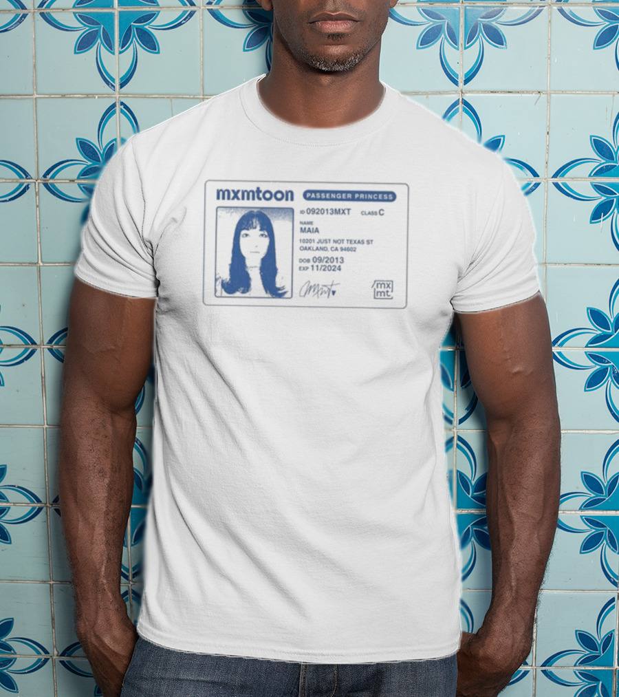 Mxmtoon License Passenger Princess Permit Identification T-Shirt