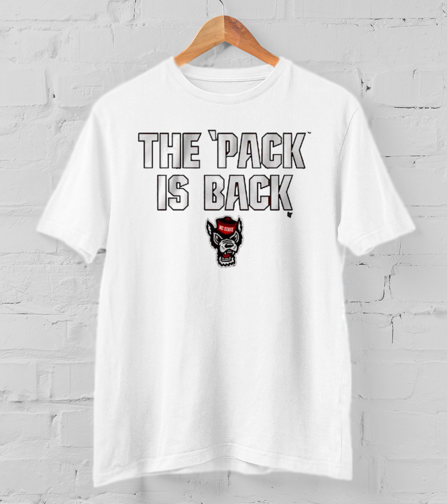 NC State Wolfpack The Pack Is Back T-Shirt