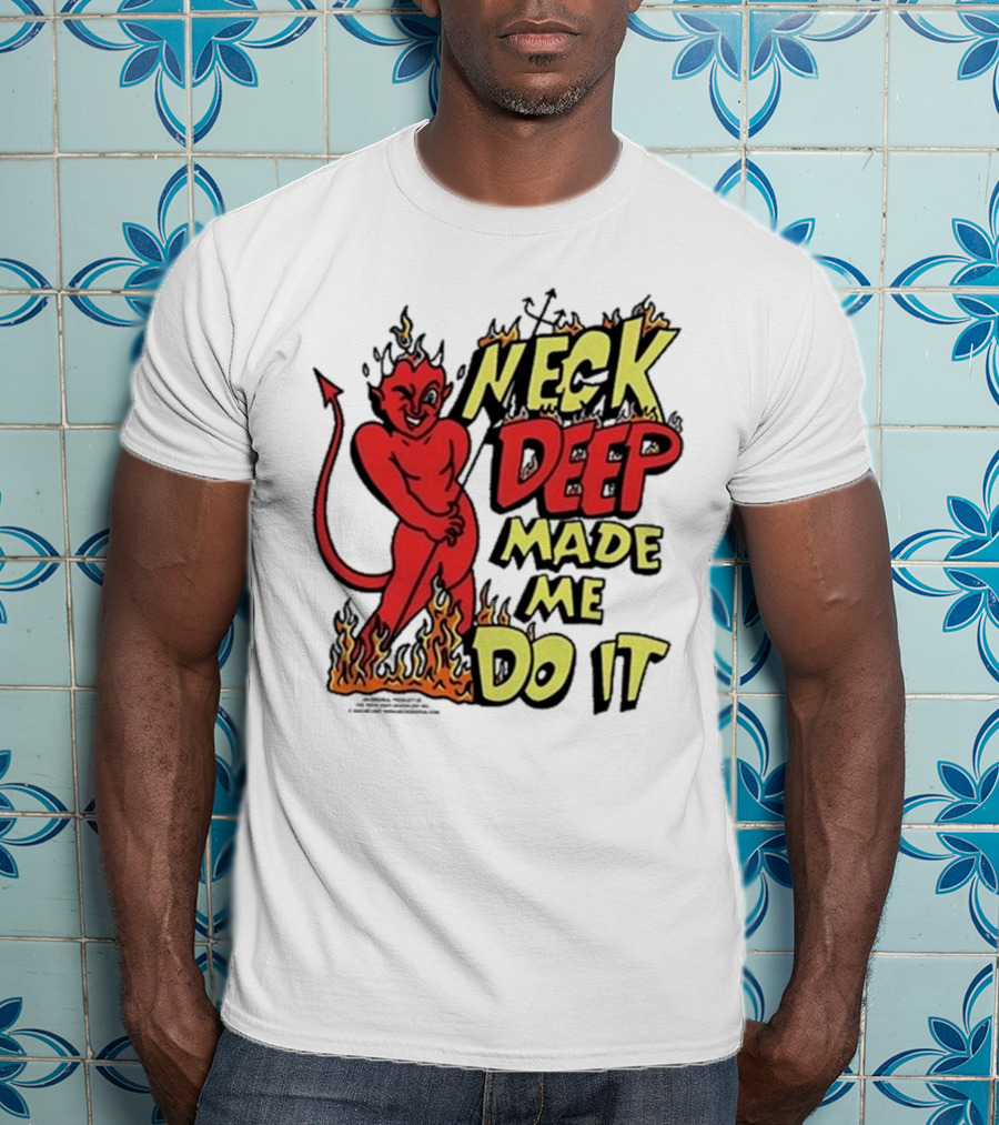 Neck Deep Made Me Do It Devil Flames T-Shirt