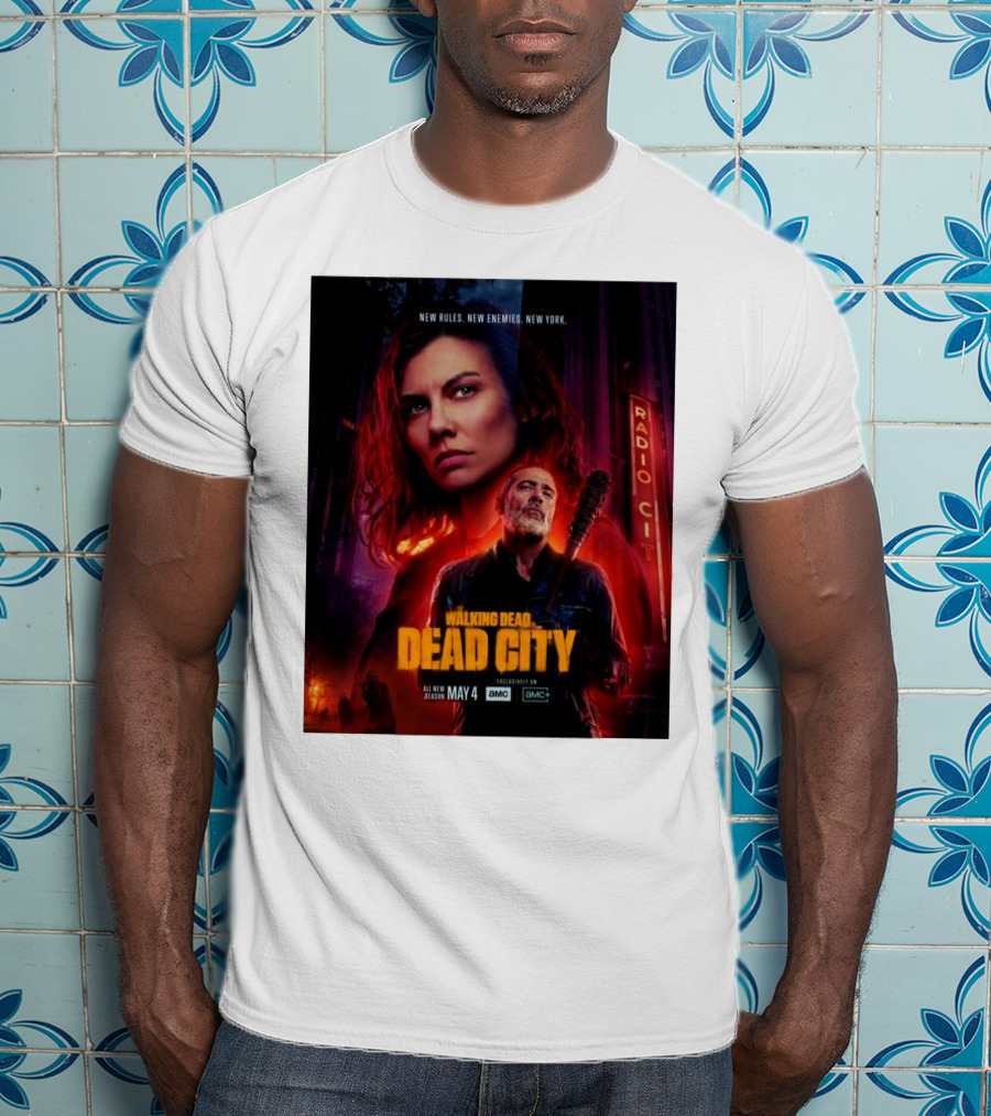 New Rules New Enemies New York The Walking Dead Dead City All New Season May 4 T-Shirt