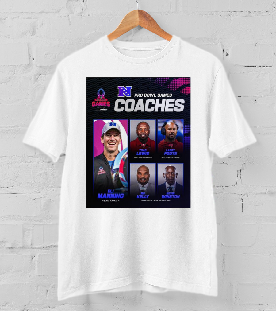 NFC Pro Bowl Games Coaches Eli Manning Thad Lewis Larry Foote Mo Kelly Kevin Winston T-Shirt