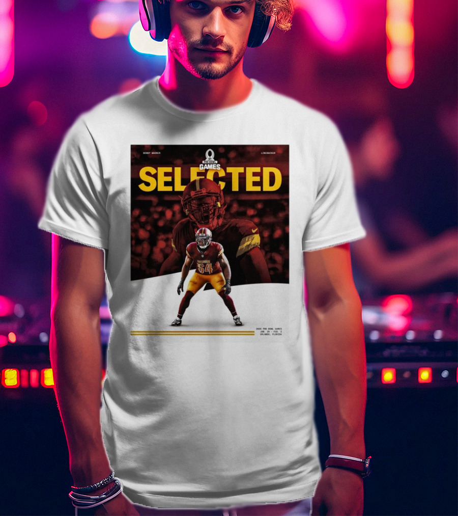 Pro Bowl Games 2025 Bobby Wagner Selected Linebacker Washington Commanders Orlando Florida T-Shirt
