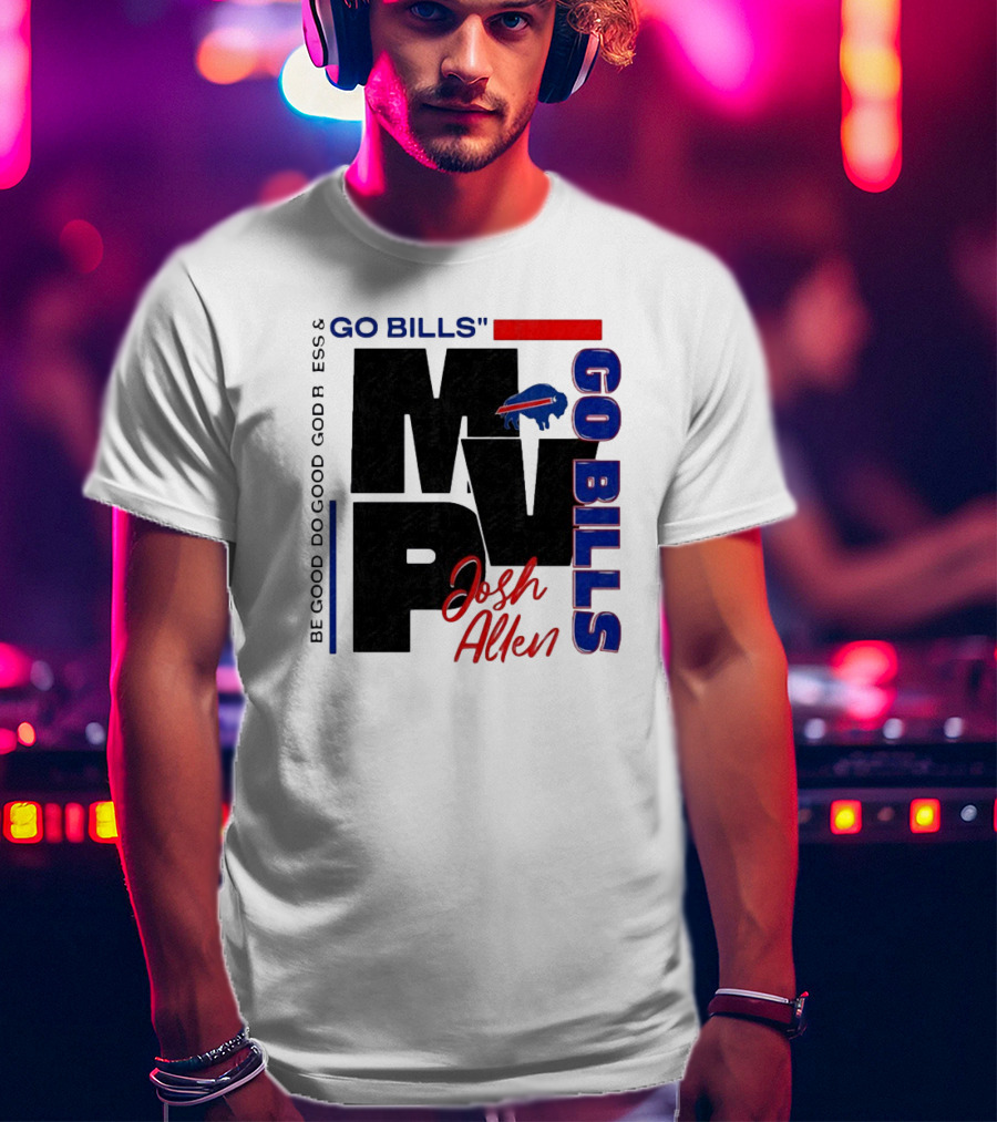 "Go Bills Josh Allen MVP Buffalo Football" T-Shirt