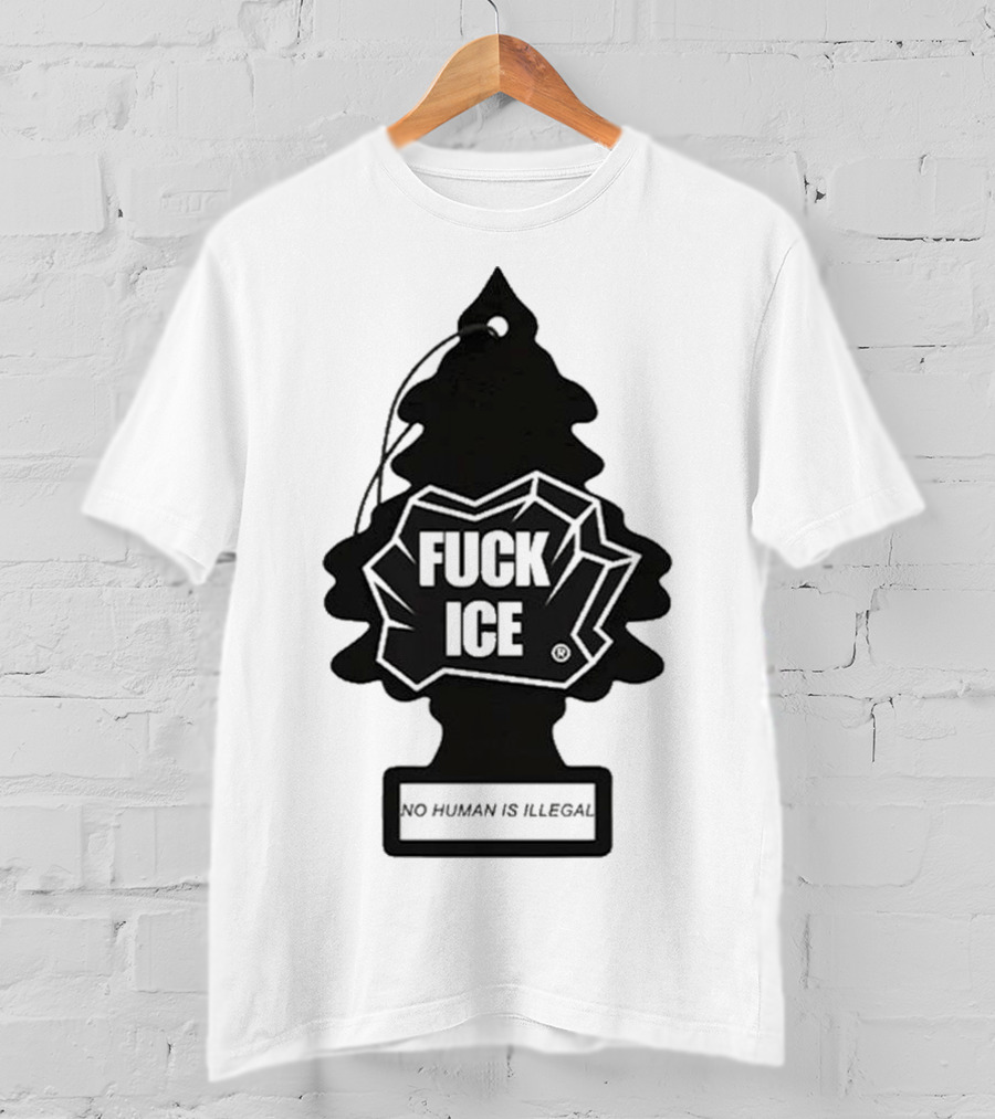 No Human Is Illegal Fuck ICE Tree Shape T-Shirt