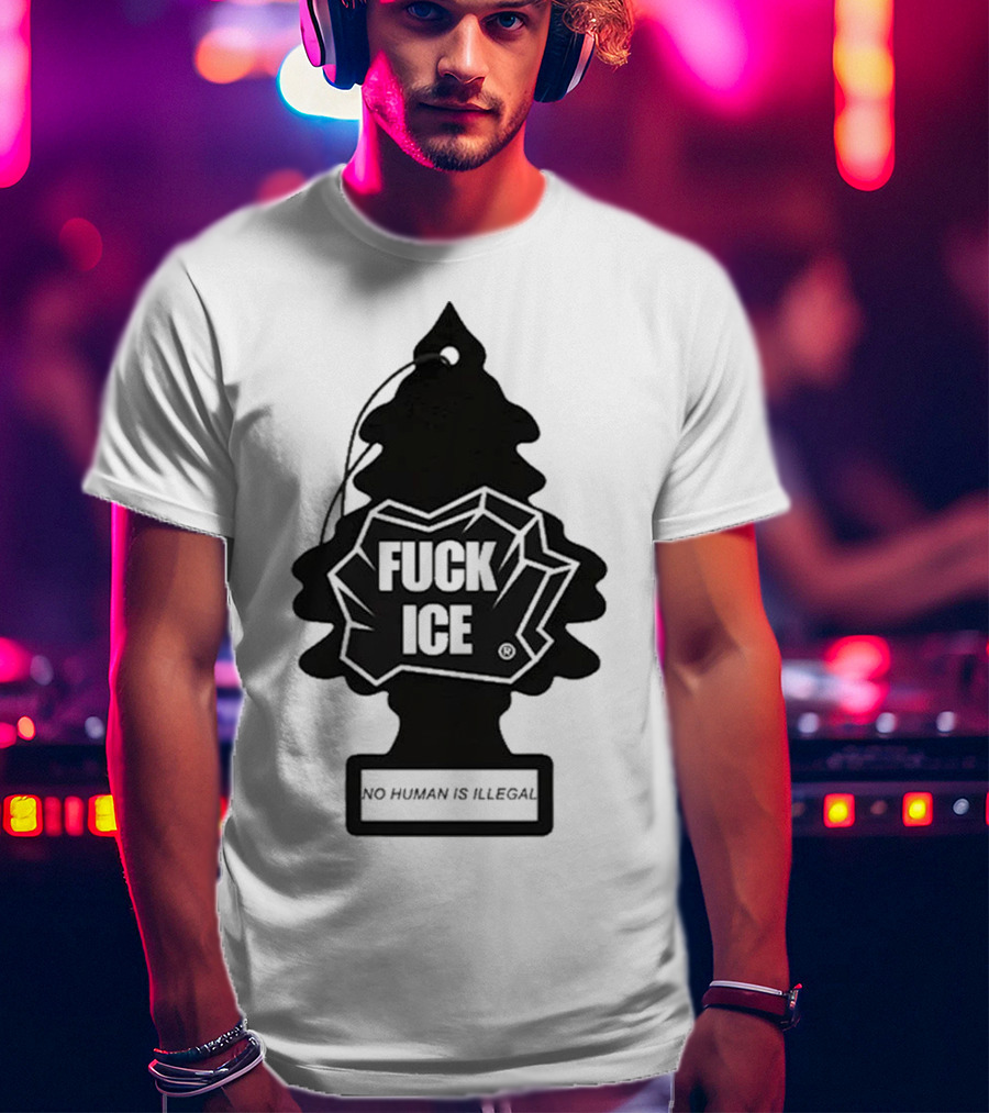 No Human Is Illegal Fuck ICE Tree Shape T-Shirt