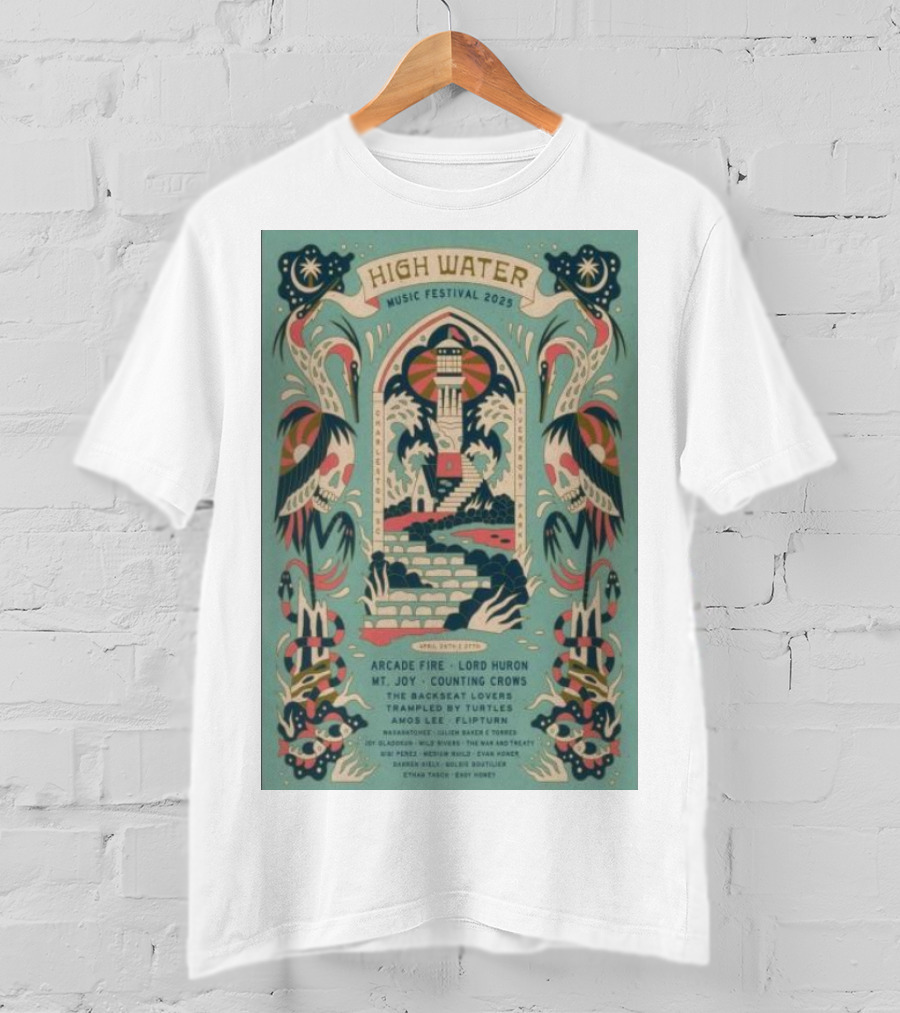 High Water Music Festival 2025 North Charleston SC April 26-27 Arcade Fire Lord Huron Mt Joy Counting Crows T-Shirt