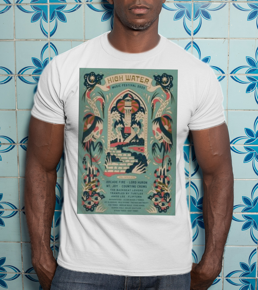 High Water Music Festival 2025 North Charleston SC April 26-27 Arcade Fire Lord Huron Mt Joy Counting Crows T-Shirt