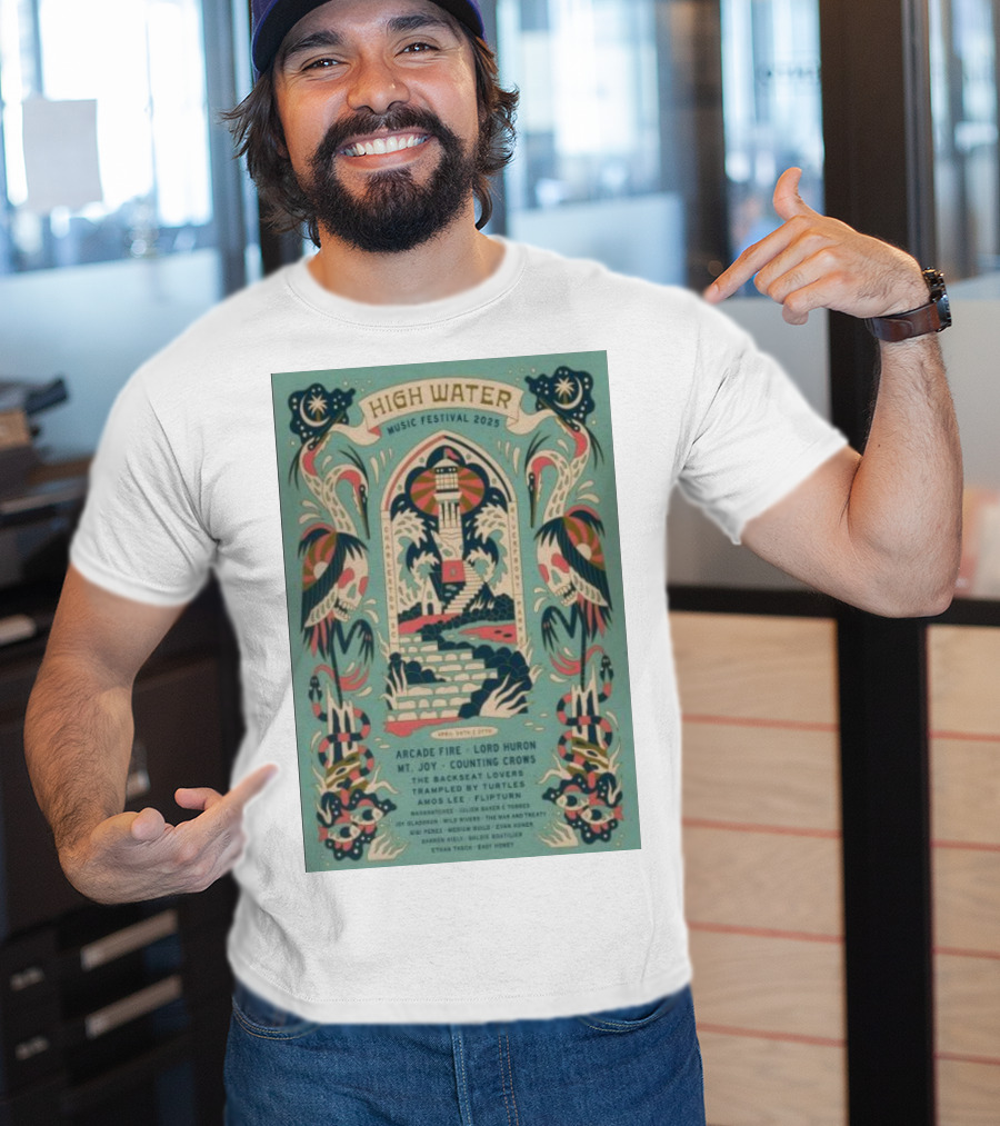 High Water Music Festival 2025 North Charleston SC April 26-27 Arcade Fire Lord Huron Mt Joy Counting Crows T-Shirt