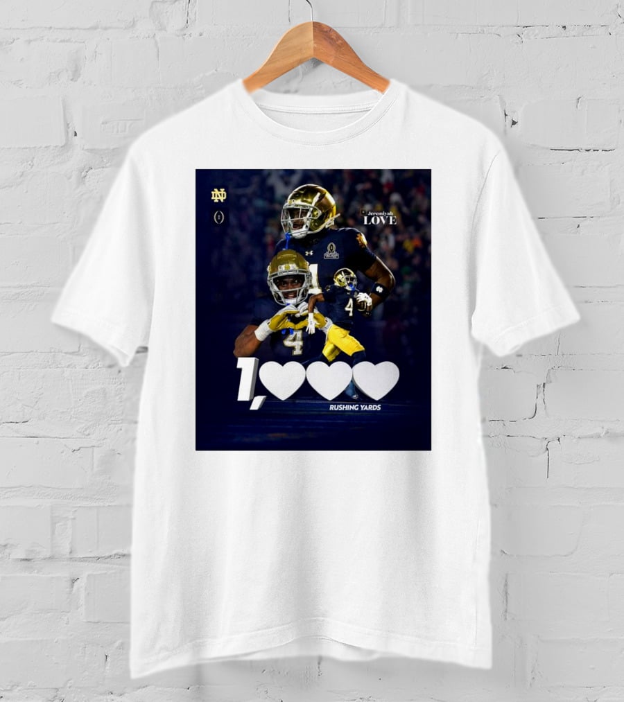 Notre Dame Fighting Irish Jeremiyah Love 1000 Rushing Yards T-Shirt