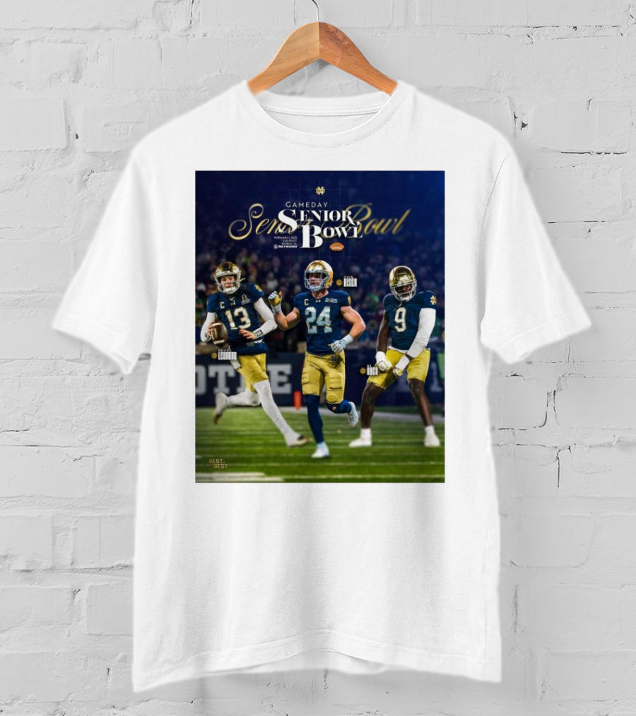 Gameday Senior Bowl February 2025 Notre Dame Fighting Irish Riley Leonard Jack Kiser RJ Oben T-Shirt
