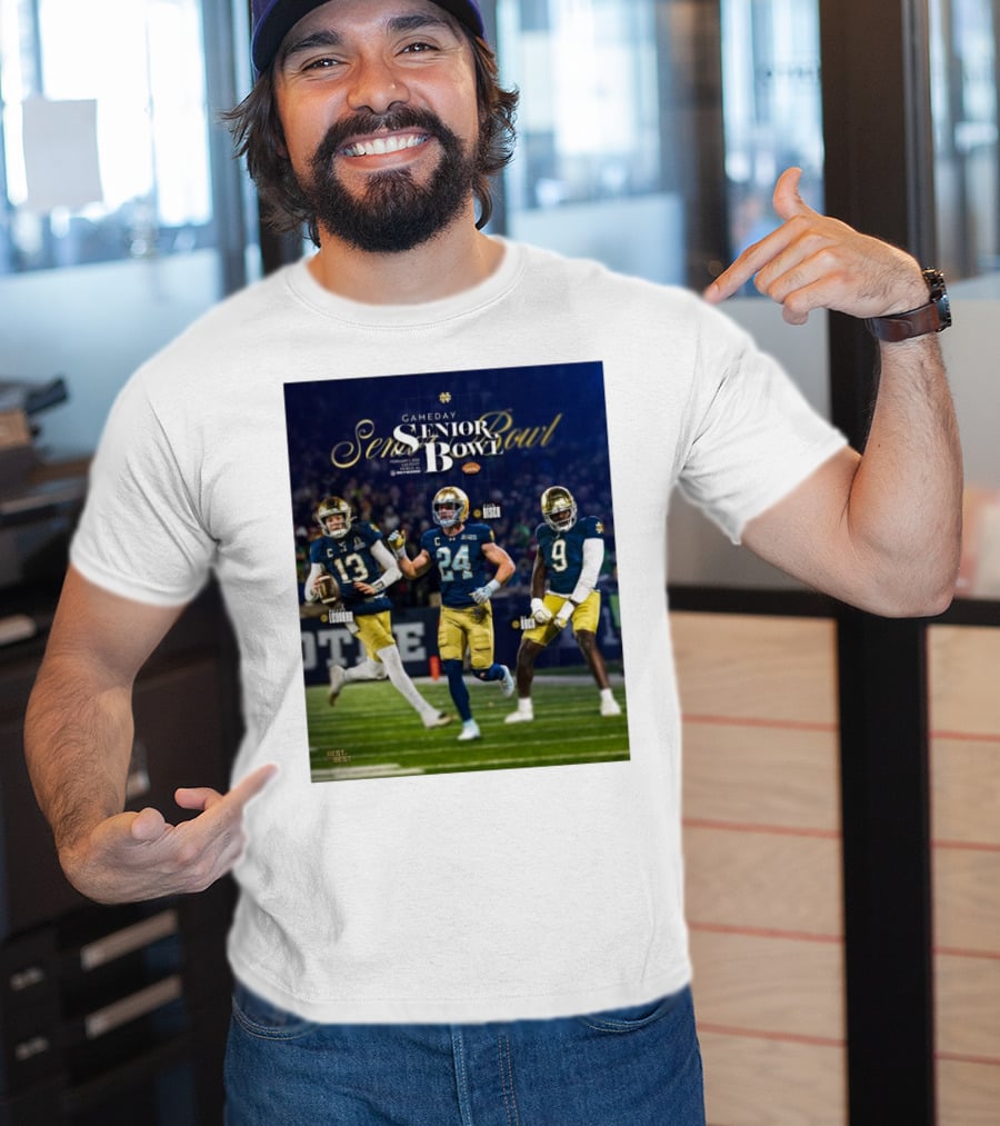Gameday Senior Bowl February 2025 Notre Dame Fighting Irish Riley Leonard Jack Kiser RJ Oben T-Shirt