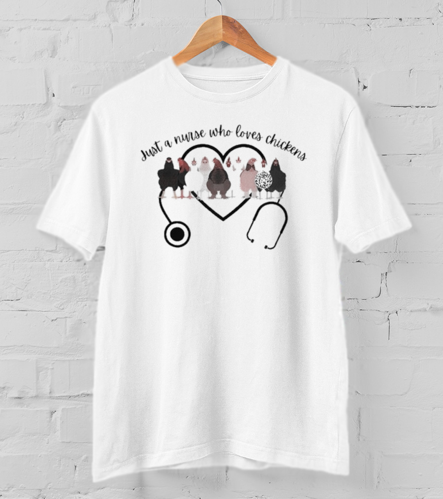Nurse Who Loves Chickens With Heart And Stethoscope T-Shirt