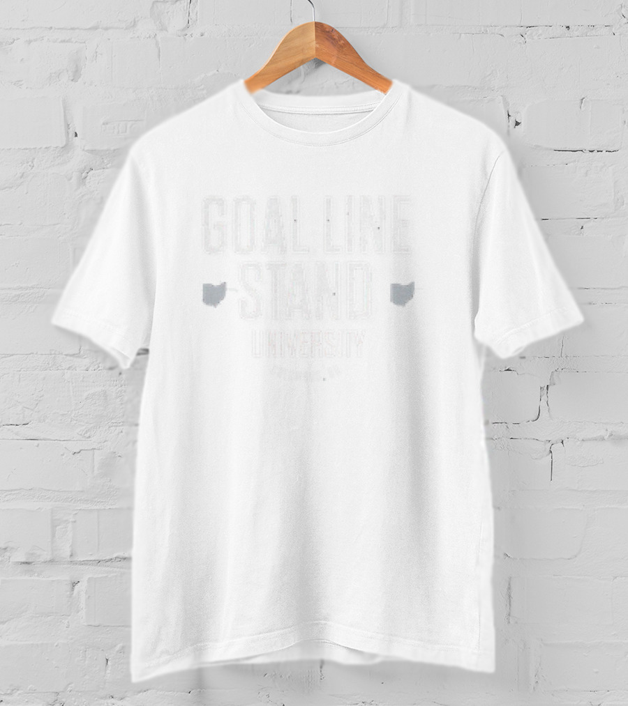 Ohio State Buckeyes Goal Line Stand Columbus Ohio T-Shirt