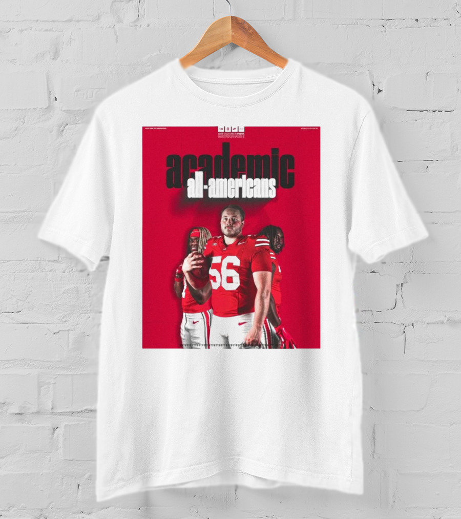 Ohio State Football Academic All-Americans Quinshon Judkins Seth McLaughlin Donovan Jackson T-Shirt