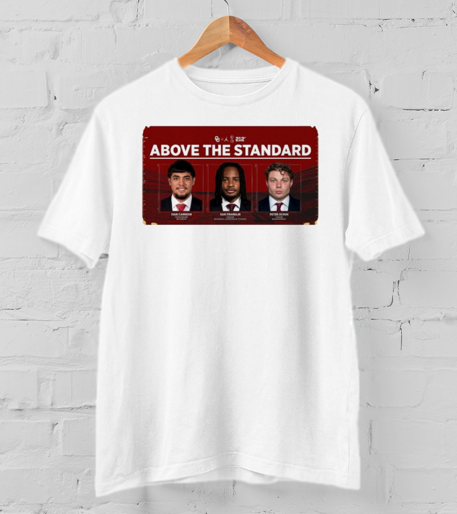 OU 212° Above The Standard Ivan Carreon Sam Franklin Peter Schuh Football T-Shirt